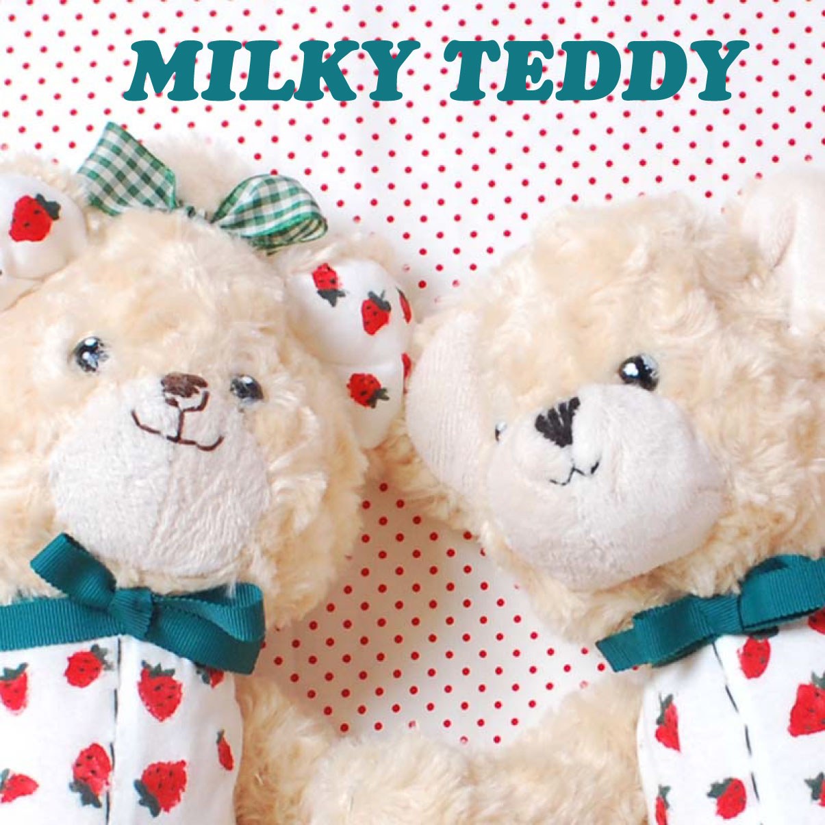 http://www.emilytemple-cute.com/news/MILKY%20TEDDY1.jpg